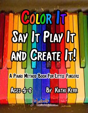 Color It Say IT Oaly It and Create It
