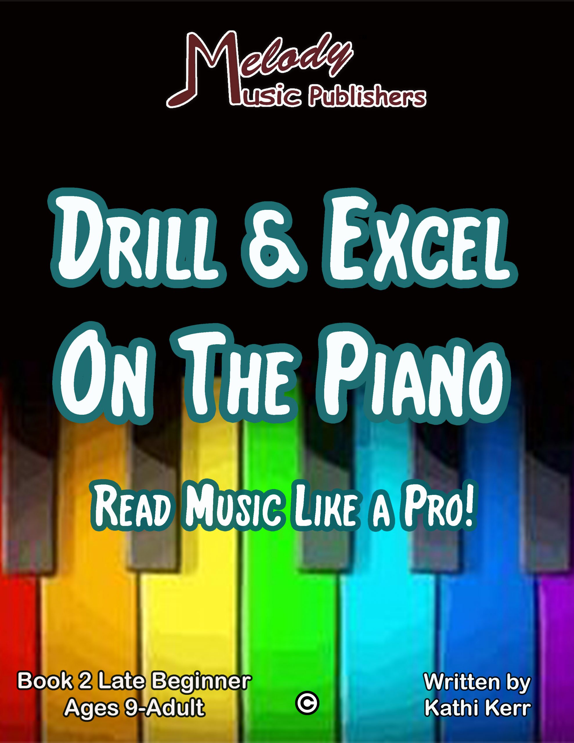 Drill & Excel On the Piano Book 2