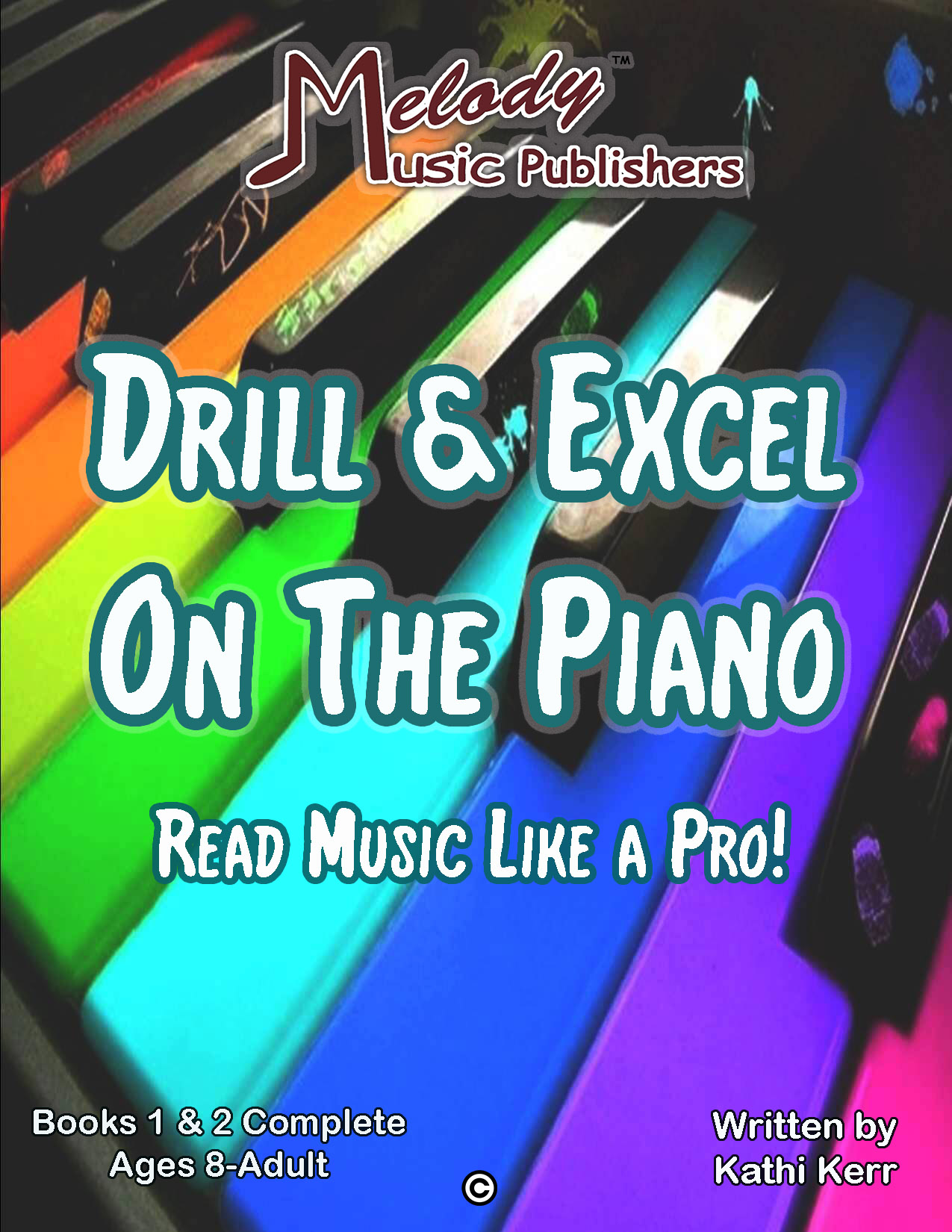 Drill & Excel On the Piano Complete