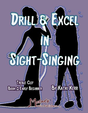 Drill & Excel Sight-Singing